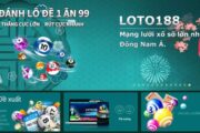 Những phương pháp đánh đề mang đến hiệu quả cho game thủ